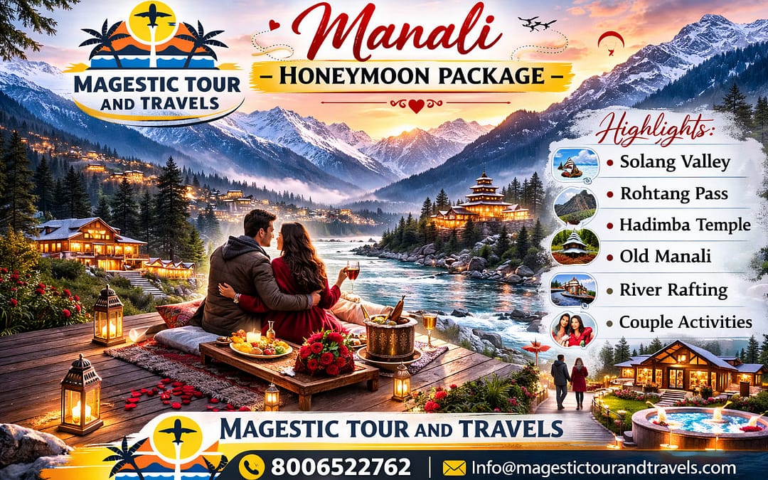 ❤️Manali Honeymoon Package 2026 | Romantic Tour Deals & Hotels