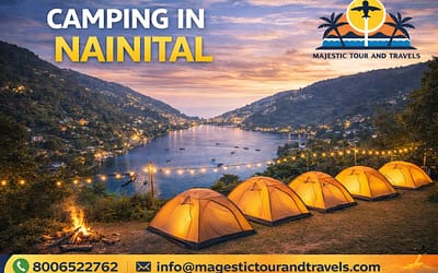 🏕️ Best Camping in Nainital – Luxury & Budget Camping Packages 2026